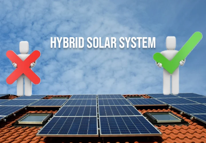 Hybrid Solar Benefits